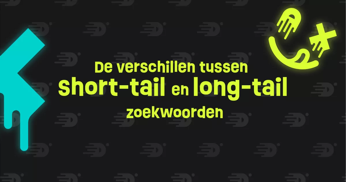 Tekst in neonstijl op een donkere achtergrond, met de woorden "De verschillen tussen short-tail en long-tail zoekwoorden". Links is een abstract, blauw druppelvormig patroon en rechts een geelgroene smiley.