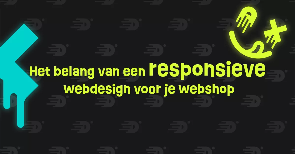De afbeelding toont de tekst "Het belang van een responsieve webdesign voor je webshop" in heldergele letters op een zwarte achtergrond, met blauwe en gele grafische elementen.