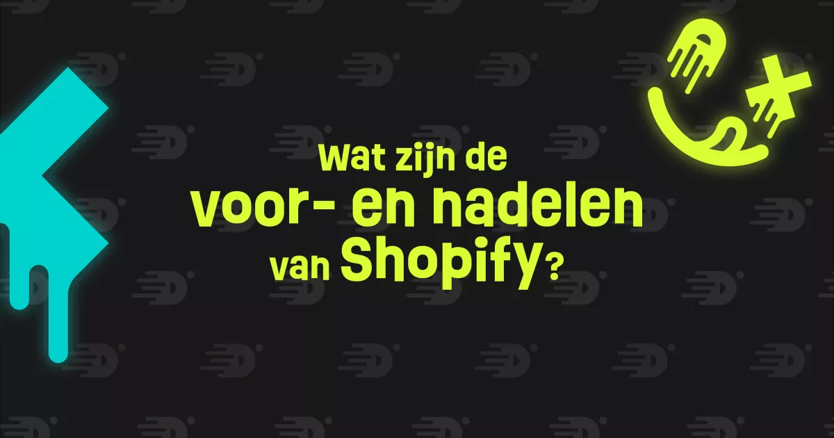 Tekst in neon gele letters op een zwarte achtergrond: "Wat zijn de voor- en nadelen van Shopify?". Links en rechts abstracte neon blauwe en gele vormen.