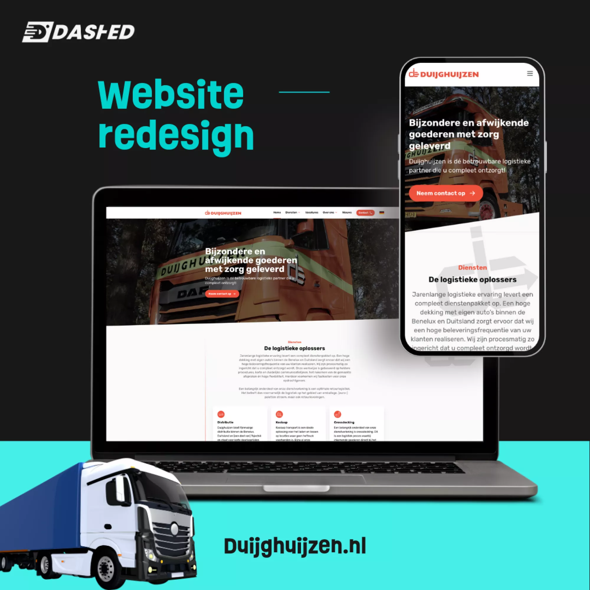Laptop en smartphone tonen de vernieuwde website van Duijghuijzen, een logistiek bedrijf. Op de achtergrond is hun vrachtwagen te zien. Onderaan staat een illustratie van een vrachtwagen en de tekst "