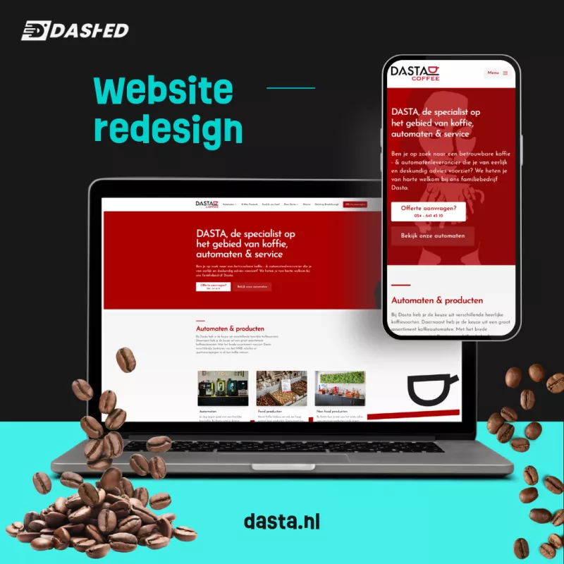 Afbeelding van een website redesign voor Dasta Coffee, getoond op laptop en telefoon. De site biedt koffieautomaten en service. Koffiebonen zijn in de voorgrond te zien.