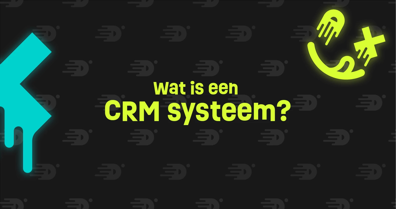 Wat is een CRM systeem? | Dashed Online Agency